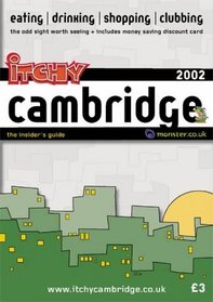 Itchy Insider's Guide to Cambridge 2002 (Itchy City Guides)