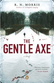 The Gentle Axe (Porfiry Petrovich, Bk 1)