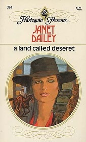 A Land Called Deseret (Harlequin Presents, No 326)
