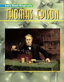 Thomas Edison (Let's Read Biography)