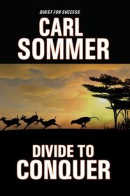 Divide to Conquer with Read-Along CD (Quest for Success Series)