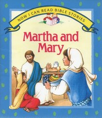 Martha and Mary (Now I Can Read)