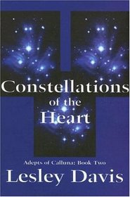Constellations of the Heart (The Adepts of Calluna)
