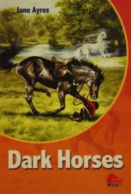 Dark Horses (Jenni & Holly, Bk 2)