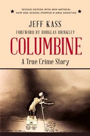 Columbine: A True Crime Story