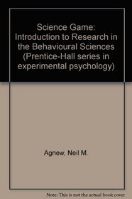 Science Game (Prentice-Hall series in experimental psychology)