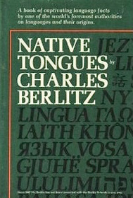 Native Tongues: The Book of Language Facts