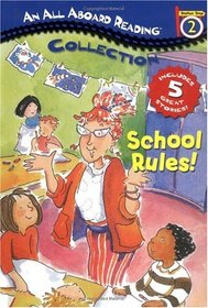 School Rules! (All Aboard Reading Station Stop 2)