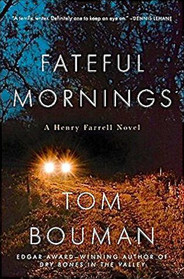 Fateful Mornings (Henry Farrell, Bk 2)
