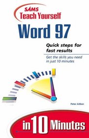 Teach Yourself Word 97 in 10 Minutes