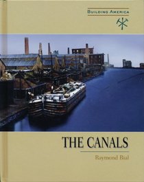 The Canals (Building America)