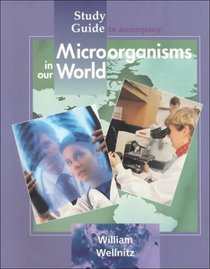 Microorganisms in Our World