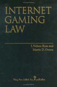 The Law Of Internet Gaming