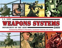 U.S. Army Weapons Systems 2009