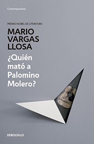Quien mato a Palomino Molero? (Spanish Edition)