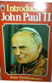 Introducing John Paul II: The Populist Pope (Fount paperbacks)