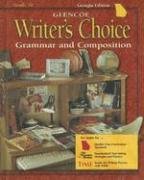Writer's Choice, Grade 10 Student Edition Georgia Edition (Writer's Choice Grammar and Composition)