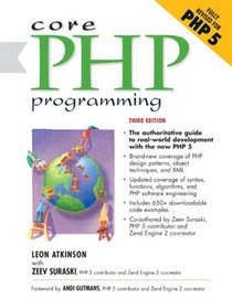 Core PHP Programming, Third Edition