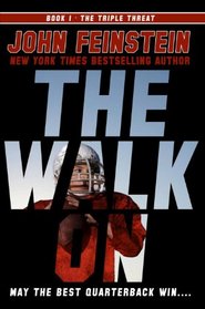 The Walk On (The Triple Threat, 1)