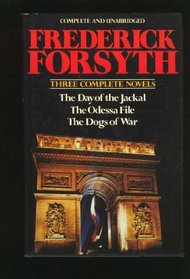 Frederick Forsyth : 3 Complete Novels