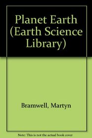 Planet Earth (Earth Science Library)