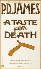 A Taste for Death (Adam Dalgliesh, Bk 7)