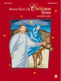Seven Trios on Christmas Hymns