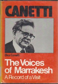 The Voices of Marrakesh: A Record of a Visit. Hardcover, first edition.