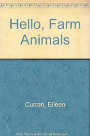 Hello, Farm Animals