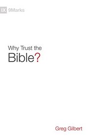 Why Trust the Bible? (9Marks)