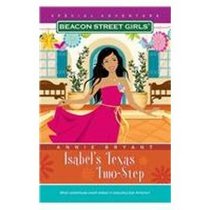 Isabel's Texas Two-step (Beacon Street Girls)
