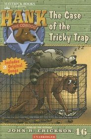 The Case of the Tricky Trap (Hank the Cowdog)