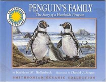 Penguin's Family: The Story Of A Humboldt Penguin (Smithsonian Oceanic Collection)