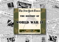 New York Times Historic WWII Newspaper Compilation