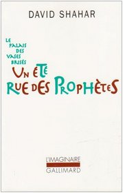 Un ete rue des prophetes (French Edition)