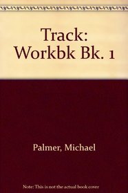 Track: Workbk Bk. 1