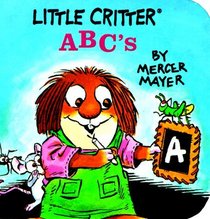 Little Critter's ABC (A Chunky Book)