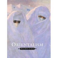 Orientalism: Delacroix to Klee