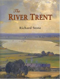 The River Trent: A History