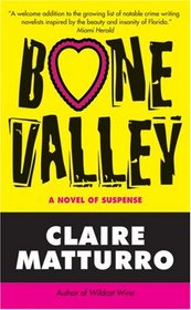 Bone Valley (Lilly Cleary, Bk 3)