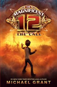 The Call (Magnificent Twelve, Bk 1)