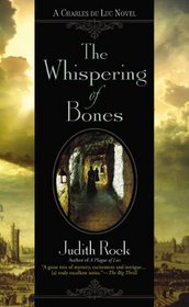 The Whispering of Bones (Charles du Luc, Bk 4)