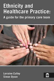 Ethnicity and Healthcare Practice