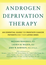 Androgen Deprivation Therapy: An Essential Guide for Prostate Cancer Patients and Their Loved Ones