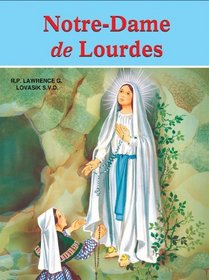 Notre-Dame de Lourdes (French Edition)