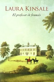 El profesor de frances / The Lucky One (Lessons In French) (Spanish Edition)