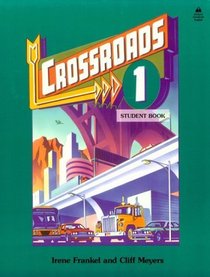 Crossroads 1/Student Book (Crossroads)