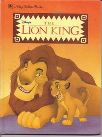 Disney's The Lion King (Big Golden Book)