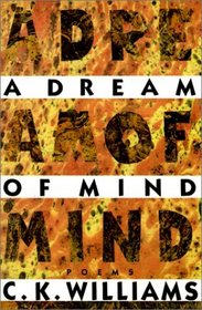 A Dream of Mind : Poems