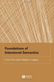 Foundations of Intensional Semantics